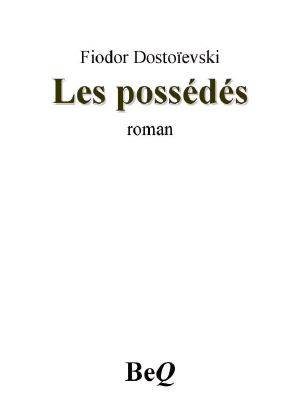 [Les Possédés 02] • Les Possédés II